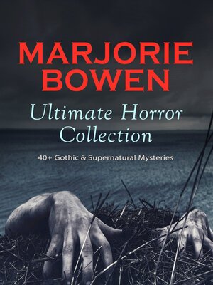 cover image of MARJORIE BOWEN Ultimate Horror Collection